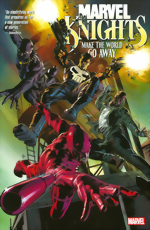 Marvel Knights_Make The World Go Away