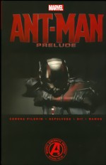 Marvel´s Ant-Man Prelude