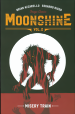Moonshine Vol. 2: Mysery Train Moonshine_Vol. 2_Mysery Train