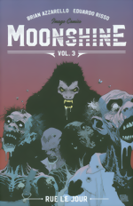 Moonshine Vol. 3: Rue Le Jour Moonshine_Vol. 3_Rue Le Jour