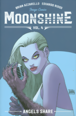 Moonshine Vol. 4: Angels Share Moonshine_Vol. 4_Angels Share
