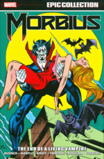 Morbius Epic Collection_Vol. 2_The End Of A Living Vampire
