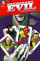 Necessary Evil_Super-Villains Of DC Comics