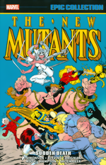 New Mutants Epic Collection_Vol. 5_Sudden Death