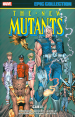 New Mutants Epic Collection_Vol. 7_Cable
