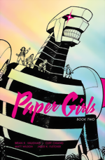 Paper Girls Deluxe Edition Vol. 2 HC Paper Girls Deluxe Edition_Vol. 2_HC
