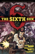 The Sixth Gun_Vol. 2_Crossroads