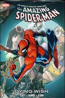 Spider-Man_Dying Wish_HC Spider-Man_Dying Wish_HC