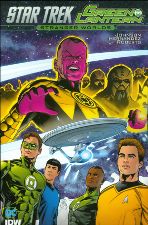 Star Trek/Green Lantern: Stranger Worlds