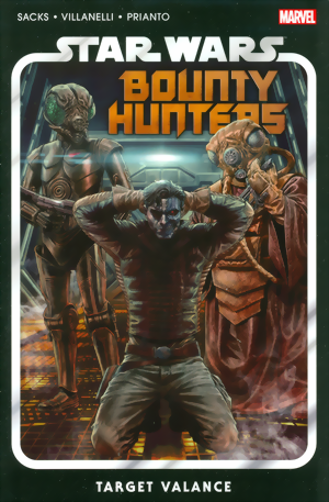Star Wars: Bounty Hunters Vol. 2 - Target Valance