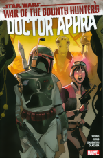 Star Wars: Doctor Aphra Vol. 3 - War Of The Bounty Hunters