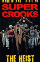 Super Crooks_Vol. 1_The Heist