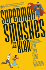 Superman Smashes The Klan