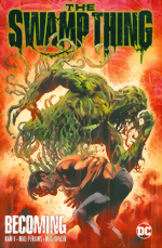 Swamp Thing_Vol. 1_Becoming