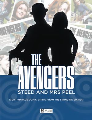 Avengers Steed And Mrs Peel The Comic Strips
