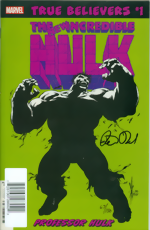 Tru Believers_Hulk_Professor Hulk_1 signed by Peter David