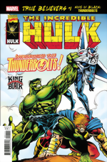 True Believers_King In Black_Thunderbolts 1_Reprinting Incredible Hulk 449_Silver Signature Series signed by Peter David