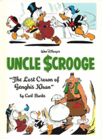 Walt Disneys Uncle Scrooge_The Lost Crown of Genghis Khan_The Complete Carl Barks Disney Library_Vol. 16_HC