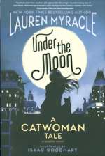 Under The Moon_A Catwoman Tale