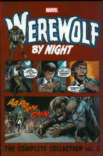 Werewolf By Night Complete Collection Vol. 1 Werewolf By Night_Complete Collection_Vol. 1