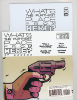 Whats The Furthest Place From Here?_4_2nd Printing Tyler Boss Deluxe Edition 7 Inch Record 2nd Pressing