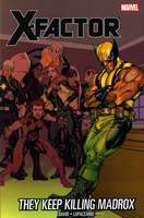 X-Factor_Vol. 15_They Keep Killing Madrox