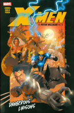 X-Men By Peter Milligan_Vol. 1_Dangerous Liaisons