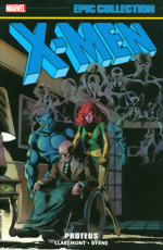 X-Men Epic Collection_Vol. 6_Proteus